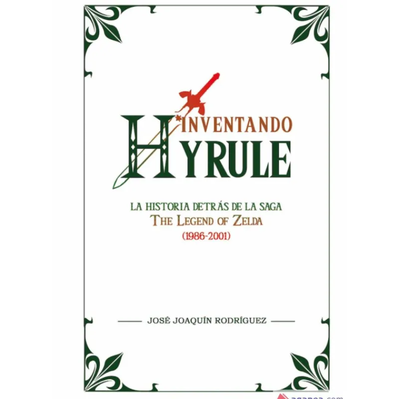 Clearance Libro Inventando Hyrule: La Historia detras de la Saga The Legend of Zelda (1986-2001) Regalos Y Coleccionismo Para Gamers - Cosas De Videojuegos Míticos|Regalos Zelda